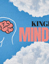 Kingly Mindset