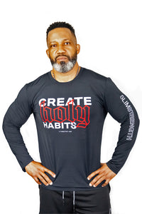 Create Holy Habits -  Statement Flex Men Long Sleeve Shirt - SlimStrength ActiveWear - Apparel with Purpose
